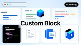 WordPress 自定义 Block 古腾堡区块开发全解析 - Haitheme嗨主题